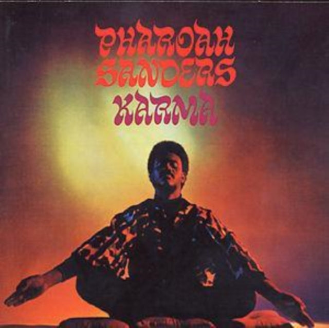 Pharoah Sanders - Karma (Remastered) (CD)