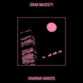 Drab Majesty - Unarian Dances (Vinyl) (US Import)