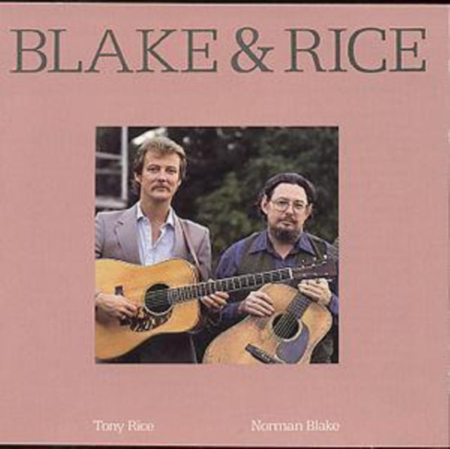 Norman Blake / Tony Rice - Blake & Rice (CD)
