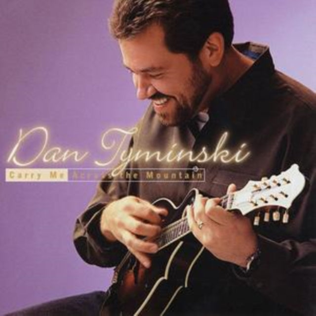 Dan Tyminski - Carry Me Across Mountain (CD)