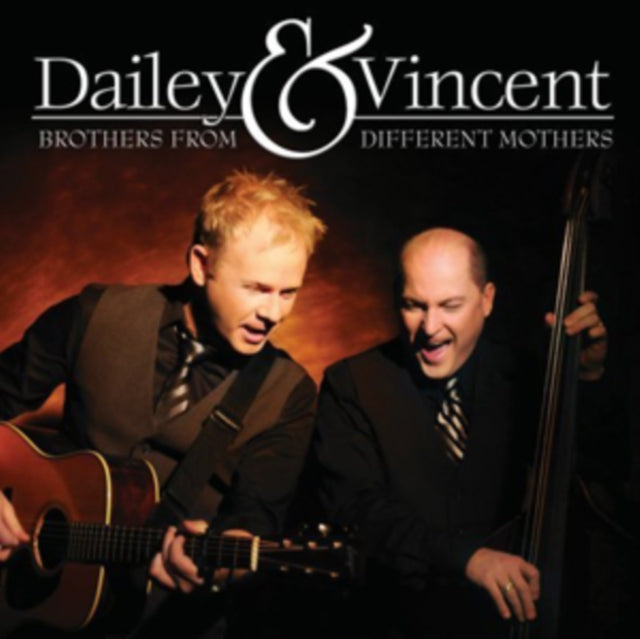 Dailey & Vincent - Brothers From Different Mothers (CD) (US Import)