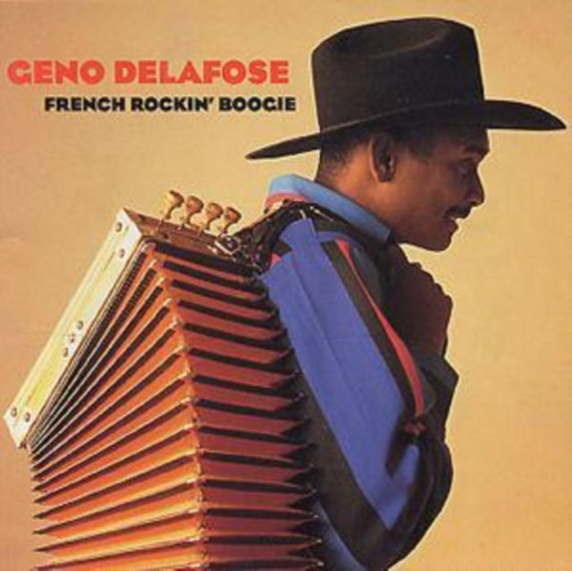 Geno Delafose - French Rockin Boogie (CD)