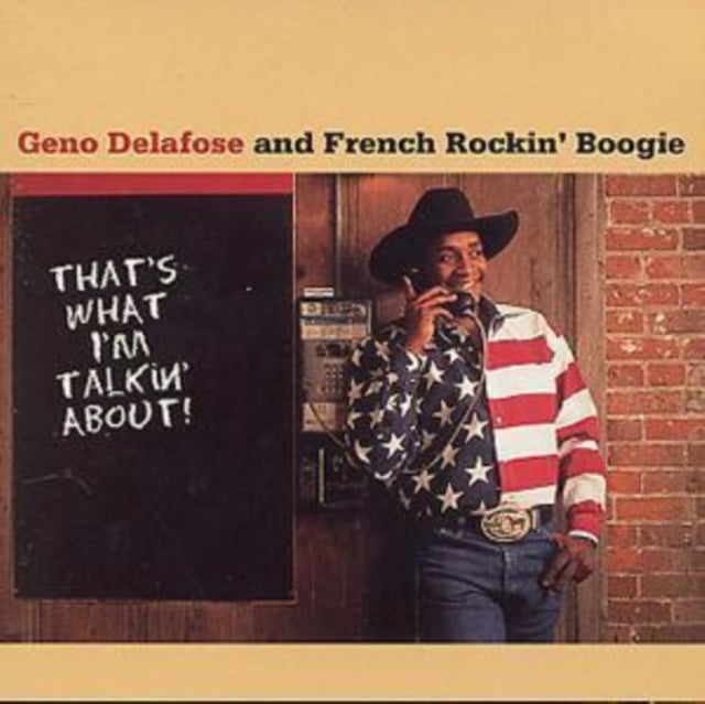Geno Delafose - That's What I'm Talkin About (CD)