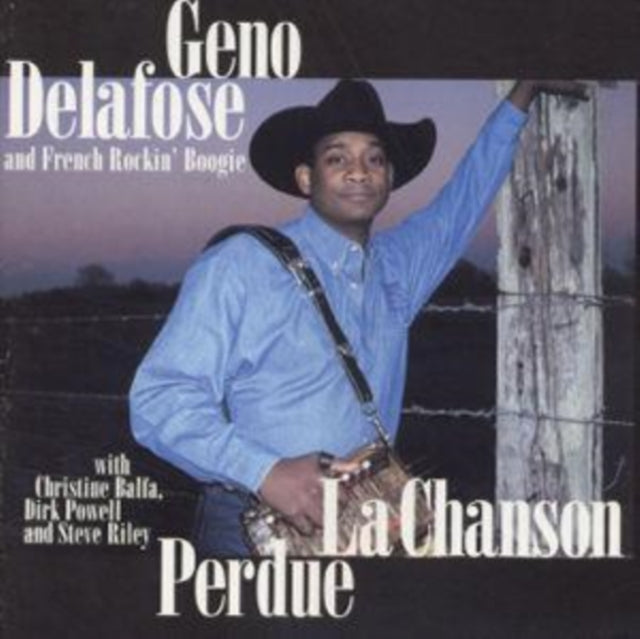 Geno Delafose - La Chanson Perdue (CD)