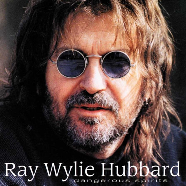 Ray Wylie Hubbard - Dangerous Spirits (CD)
