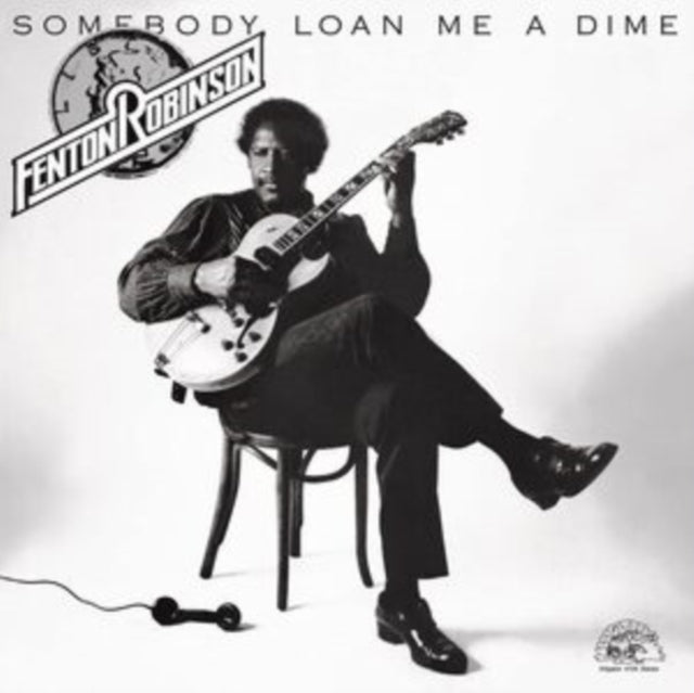 Fenton Robinson - Somebody Loan Me A Dime (Vinyl) (US Import)