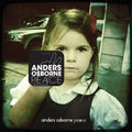 Anders Osborne - Peace (CD)