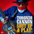 Toronzo Cannon - Shut Up & Play! (Yellow Vinyl) (Vinyl) (US Import)