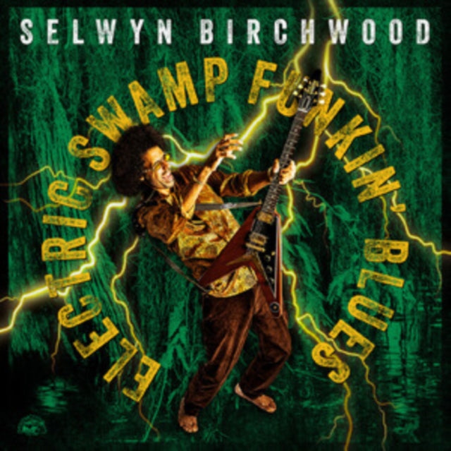 Selwyn Birchwood - Electric Swamp Funkin Blues (Clear Highlighter Yellow Vinyl) (Vinyl) (US Import)