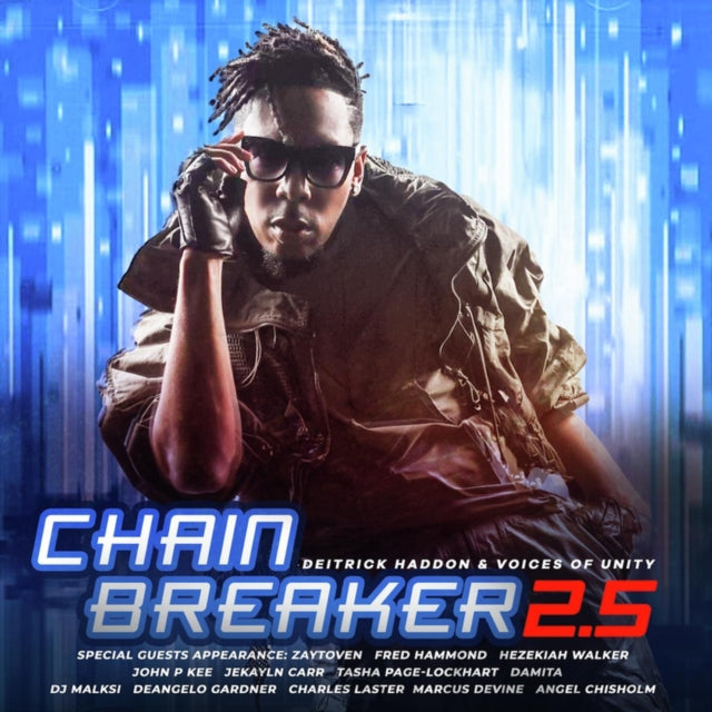 Deitrick Haddon & Voices Of Unity - Chain Breaker 2.5 (CD)