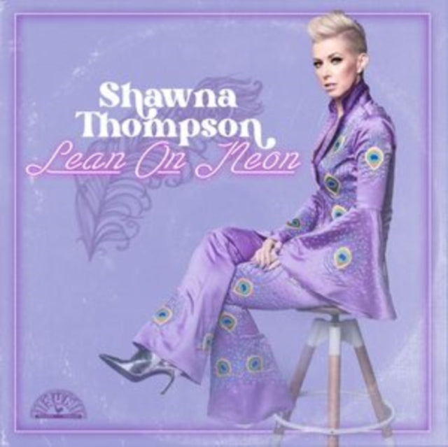 Shawna Thompson - Lean On Neon (CD)