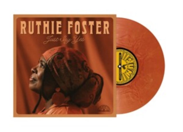 Ruthie Foster - Just Say Yes (Brown Vinyl) (Vinyl) (US Import)