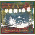 Venice - Born & Raised (CD) (US Import)