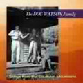 Doc Watson & Family - Songs From Southern Mountains (CD)
