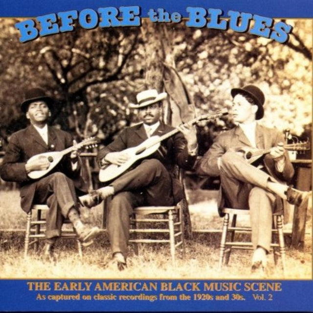 Various Artists - Before The Blues VOL.2 - Early American Black Music Scene / Var (CD)