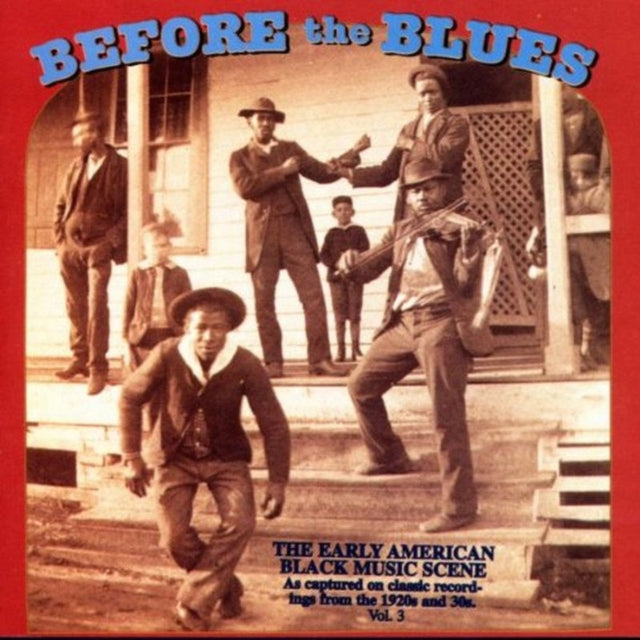 Various Artists - Before The Blues VOL.3 - Early American Black Music Scene / Var (CD)