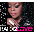 Maysa - Back 2 Love (CD)