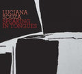 Luciana Souza - Speaking In Tongues (CD)