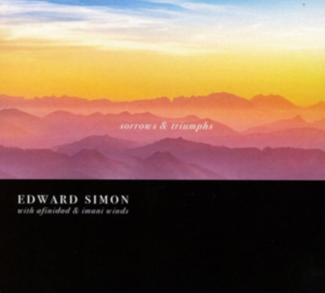 Edward Simon - Sorrows And Triumphs (CD)