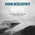 Vadim Neselovsky - Odessa (CD)