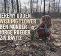 Jeremy Udden - Wishing Flower (CD)