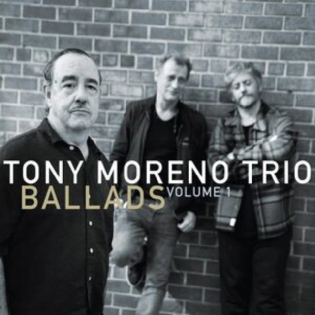 Tony Moreno Trio - Ballads: Vol. 1 (CD)