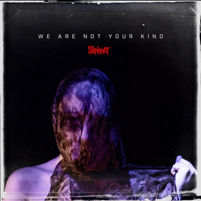 Slipknot - We Are Not Your Kind (Edited) (CD) (US Import)