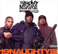 Naughty By Nature - 19 Naughty III (30th Anniversary) (Vinyl) (US Import)