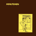 Minutemen - What Makes A Man Start Fires (Vinyl) (US Import)