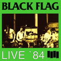 Black Flag - Live 84 - Live (CD)