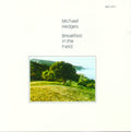 Michael Hedges - Breakfast In The Field (CD) (US Import)