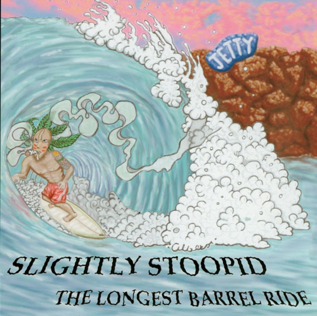 Slightly Stoopid - Longest Barrel Ride / Slightly Stoopid (CD)