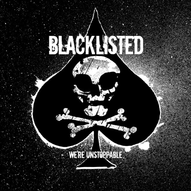 Blacklisted - We're Unstoppable (Vinyl) (US Import)