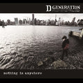 D Generation - Nothing Is Anywhere (Vinyl) (US Import)