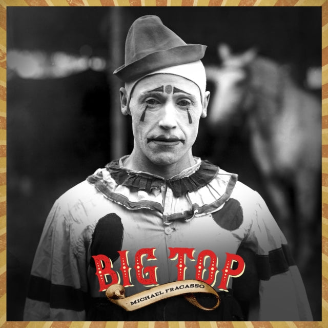 Michael Fracasso - Big Top (Vinyl) (US Import)