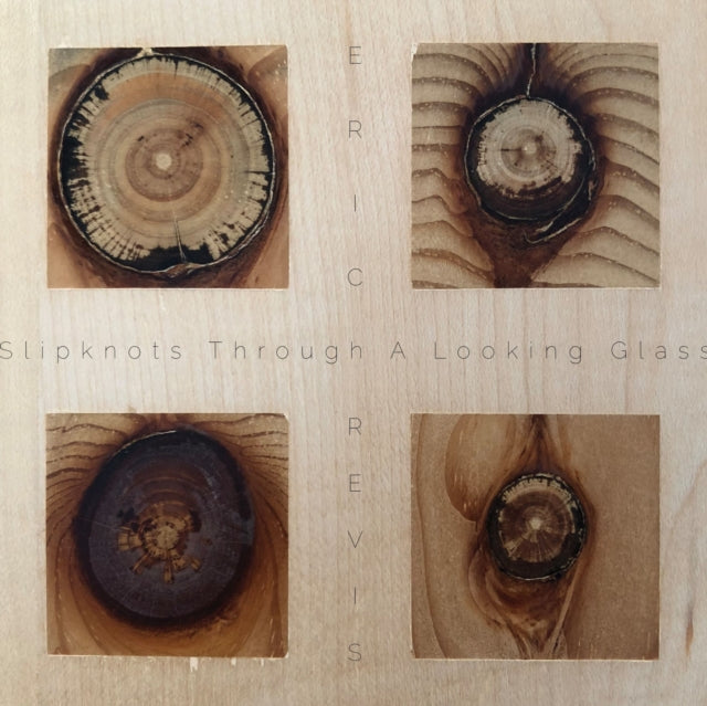 Eric Revis - Slipknots Through A Looking Glass (CD)