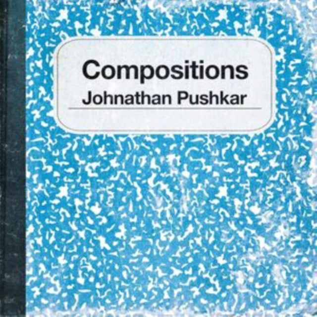 Johnathan Pushkar - Compositions (Vinyl) (US Import)