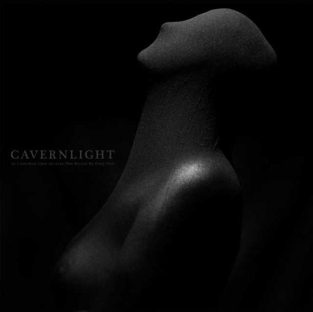 Cavernlight - As I Cast Ruin Upon The Lens That Reveals My Every Flaw (Vinyl) (US Import)