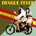 Dengue Fever - Venus On Earth (Vinyl) (US Import)