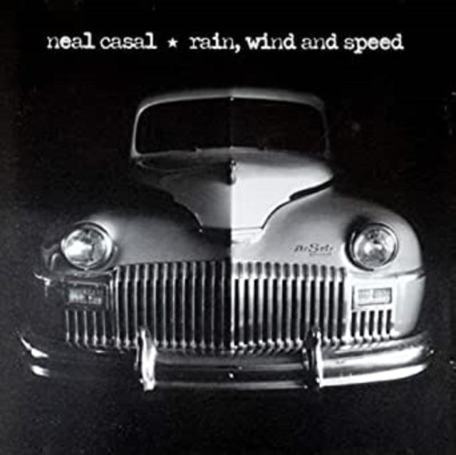 Neal Casal - Rain, Wind & Speed (Vinyl) (US Import)