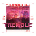 Asteroid NO.4 - Tremble (Vinyl) (US Import)
