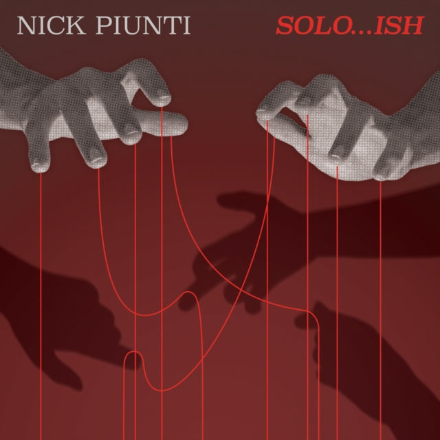Nick Piunti - Solo...Ish (CD)