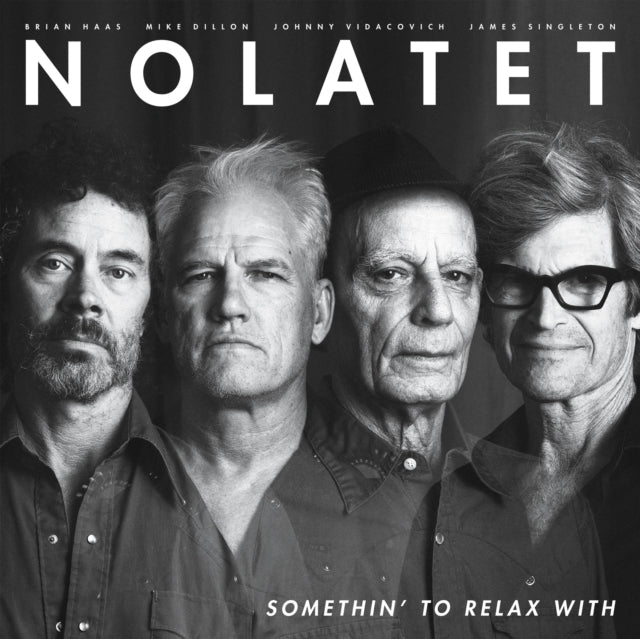 Nolatet - Somethin' To Relax With (Vinyl) (US Import)