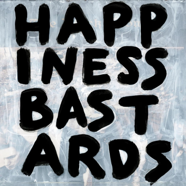 Black Crowes - Happiness Bastards (180g) (Vinyl) (US Import)