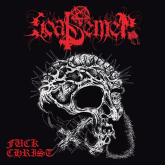Goat Semen - F***K Christ (Vinyl) (US Import)