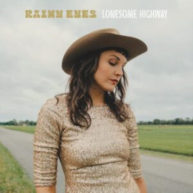 Rainy Eyes - Lonesome Highway (Vinyl) (US Import)