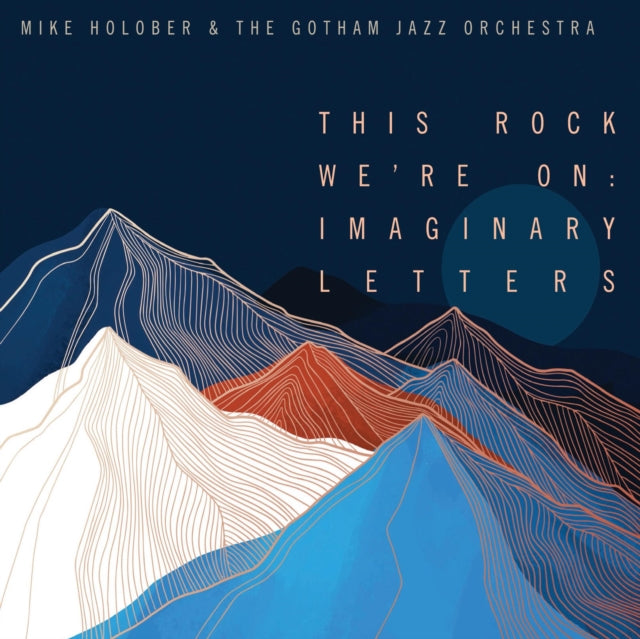 Mike Holober - This Rock We're On: Imaginary Letters (2CD) (CD)