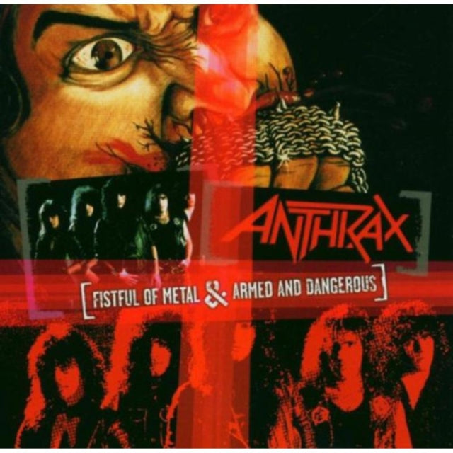 Anthrax - Fistful Of Metal / Armed & Dangerous (CD)