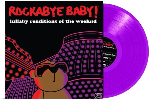 Rockabye Baby! - Lullaby Renditions Of The Weeknd (Violet Vinyl) (Vinyl) (US Import)