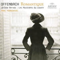 Perono / Les Musiciens Du Louvre / Minkowski - Offenbach: Romantique (CD)
